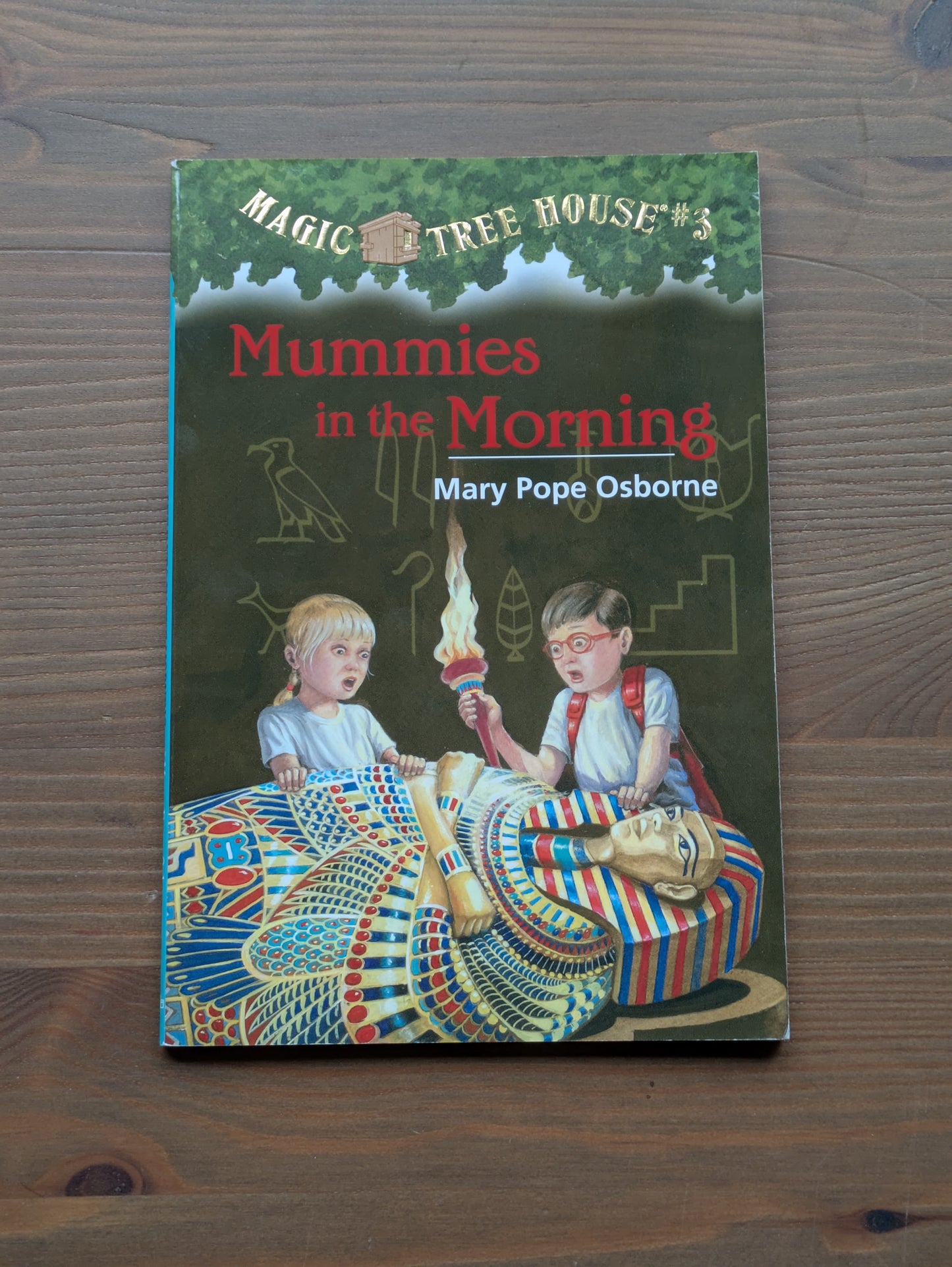 Mummies in the Morning (Magic Treehouse #3) by Mary Pope Osborne - Paperback