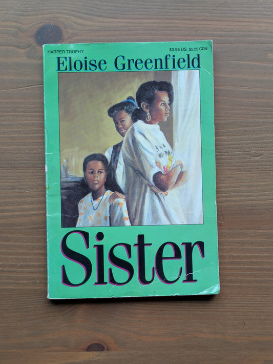 Sister (Vintage Paperback) by Eloise Greenfield, Moneta Barnett (Illustrator)