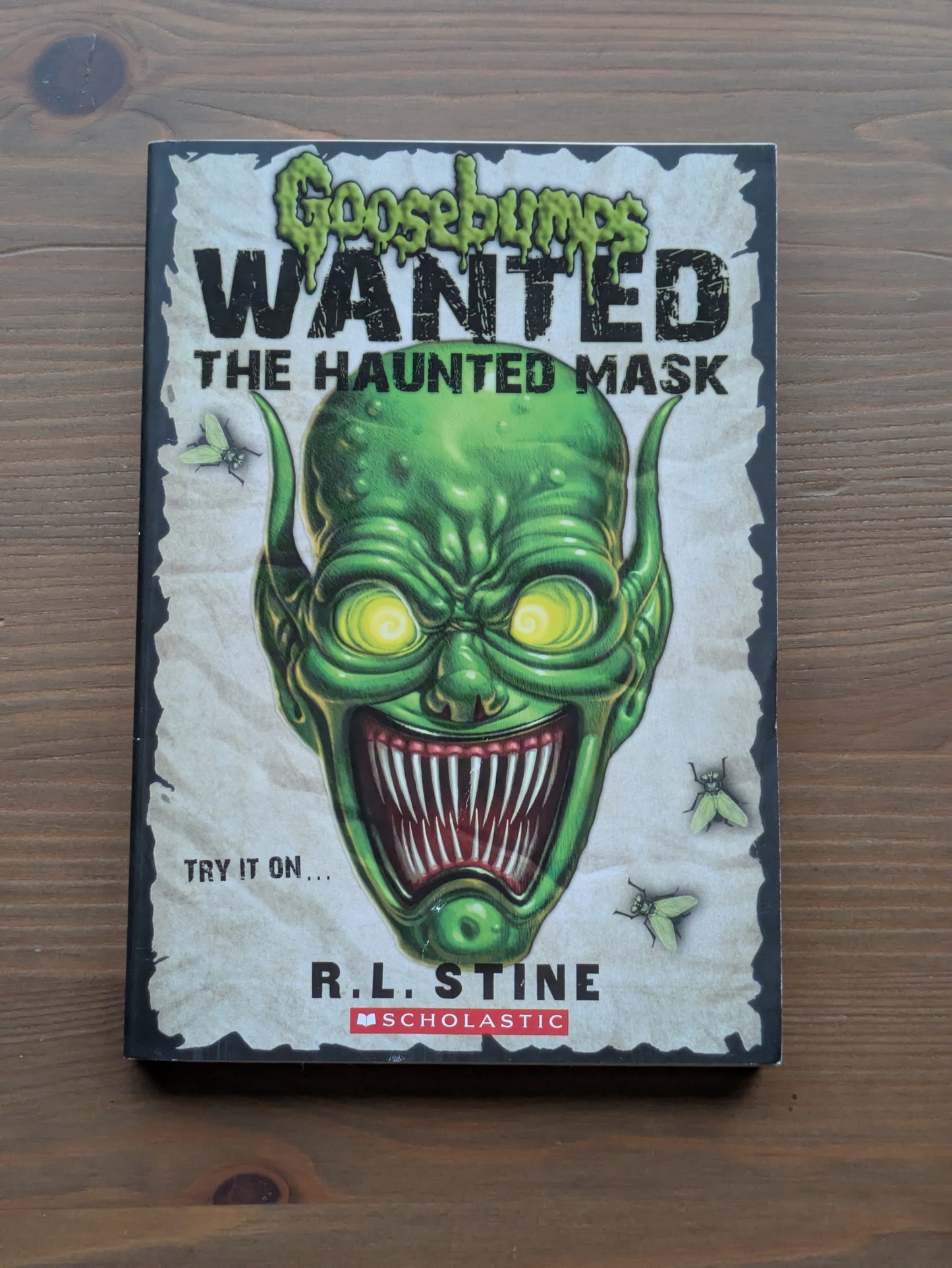 Wanted: The Haunted Mask (Goosebumps: The Haunted Mask #4) by R.L. Stine