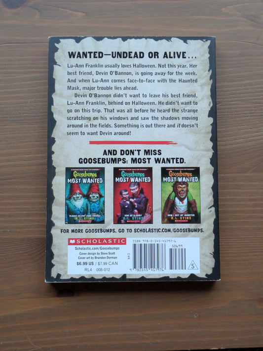 Wanted: The Haunted Mask (Goosebumps: The Haunted Mask #4) by R.L. Stine