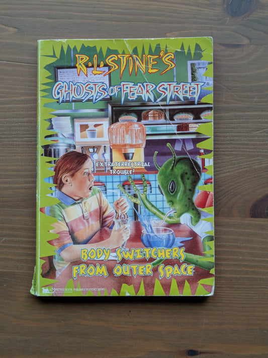 Body Switchers from Outer Space (Ghosts of Fear Street #14) by R.L. Stine, Nina Kiriki Hoffman