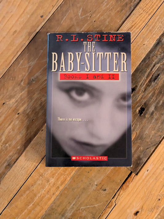 Babysitter, The (#1-2 Anthology) by R.L. Stine - Vintage Point Horror