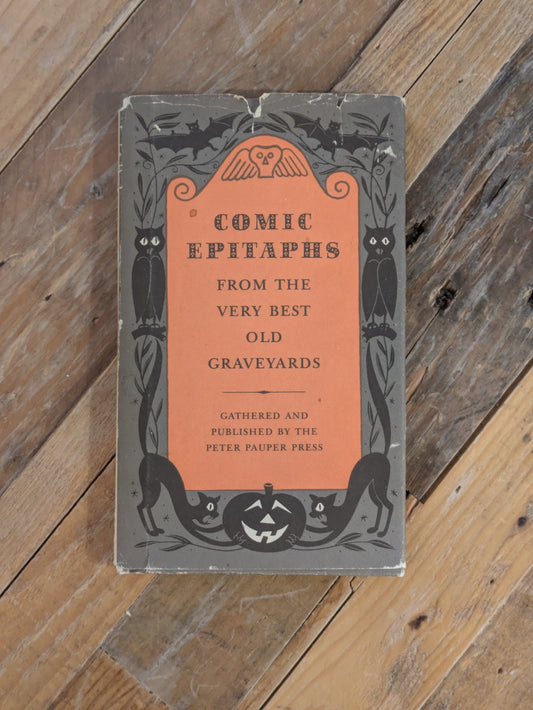 Comic Epitaphs from the Very Best Old Graveyards (Vintage Hardcover) by Peter Pauper Press