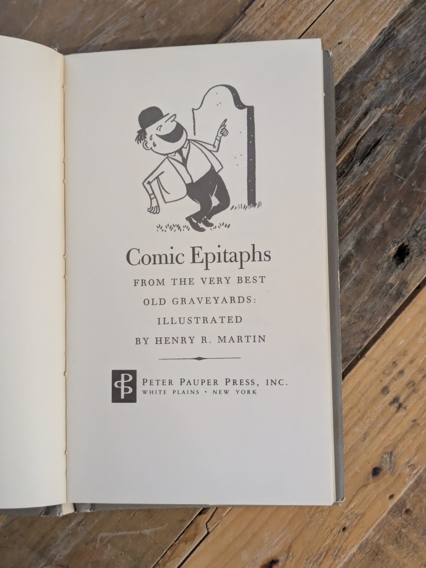 Comic Epitaphs from the Very Best Old Graveyards (Vintage Hardcover) by Peter Pauper Press