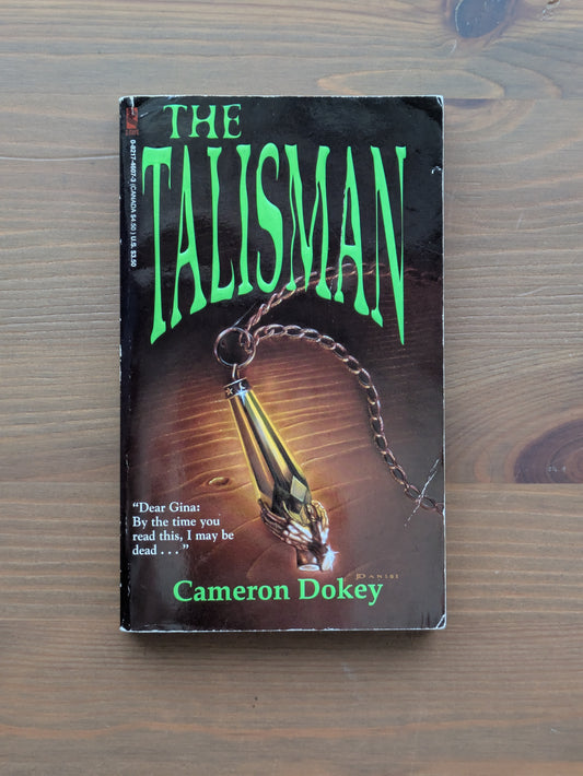 Talisman, The (Vintage Paperback) by Cameron Dokey