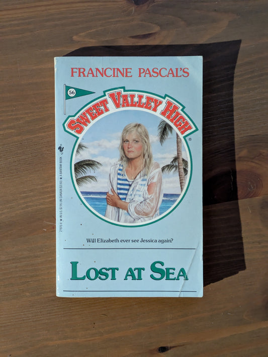 Lost at Sea (Sweet Valley High #56) by Francine Pascal (Creator), Kate William - Vintage Paperback