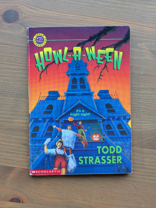 Howl-A-Ween (Vintage Paperback) by Todd Strasser