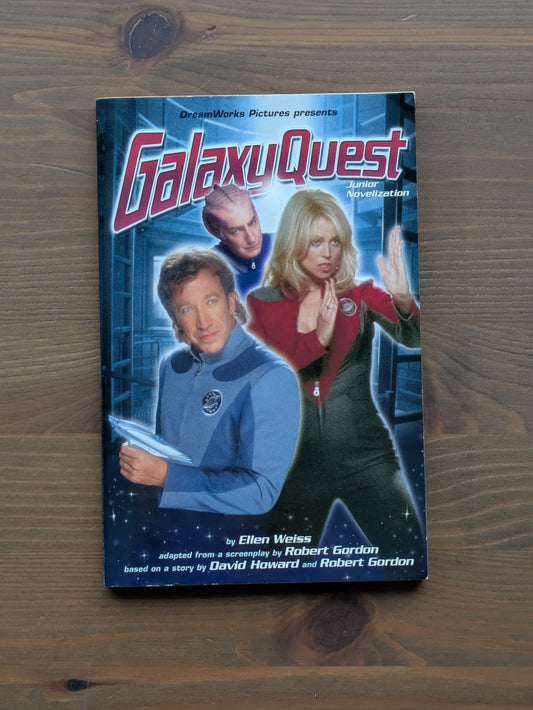 Galaxy Quest (Vintage Tie-In Paperback) by Ellen Weiss