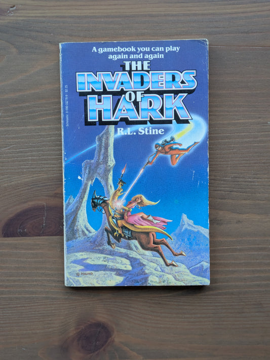 Invaders of Hark, The (Vintage Paperback) by R.L. Stine - Choose Your Own Adventure