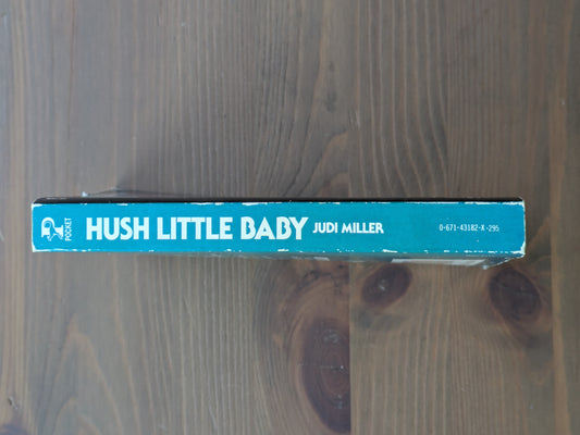 Hush Little Baby (Vintage Paperback) by Judi Miller