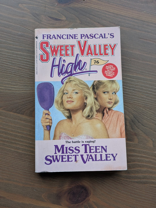 Miss Teen Sweet Valley (Sweet Valley High #76) by Francine Pascal (Creator), Kate William