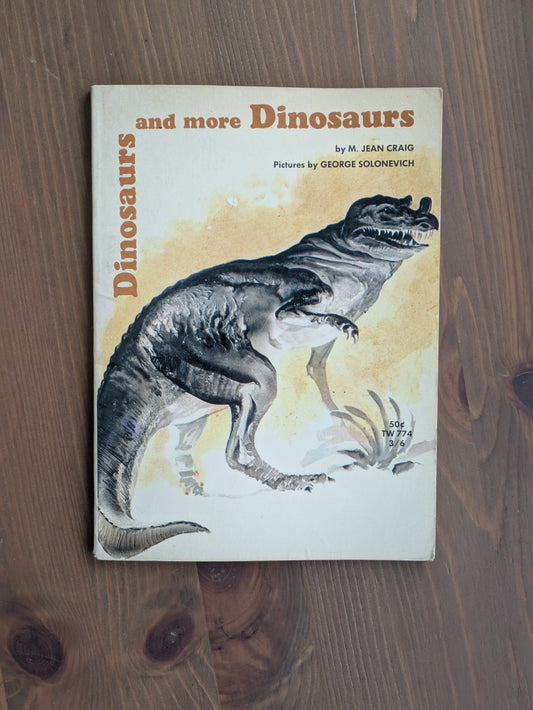 Dinosaurs and More Dinosaurs (Vintage Paperback) by M. Jean Craig, George Solonevich (Illustrator)