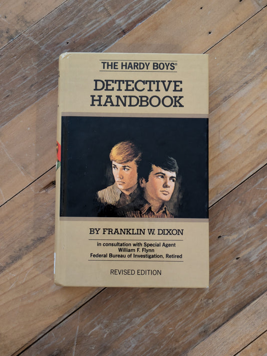 Hardy Boys Detective Handbook, The (Hardcover) by Franklin W. Dixon, D.A. Spina, William F. Flynn