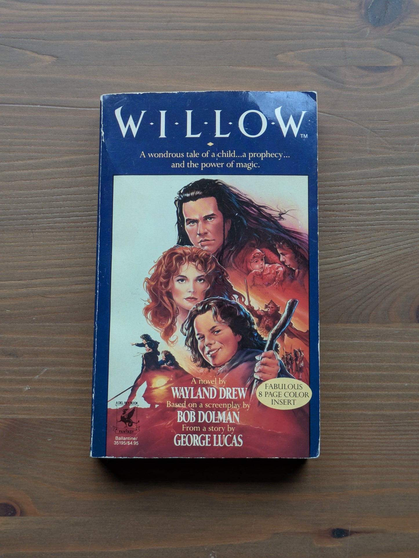Willow (Vintage Tie-In Paperback) by Wayland Drew, George Lucas
