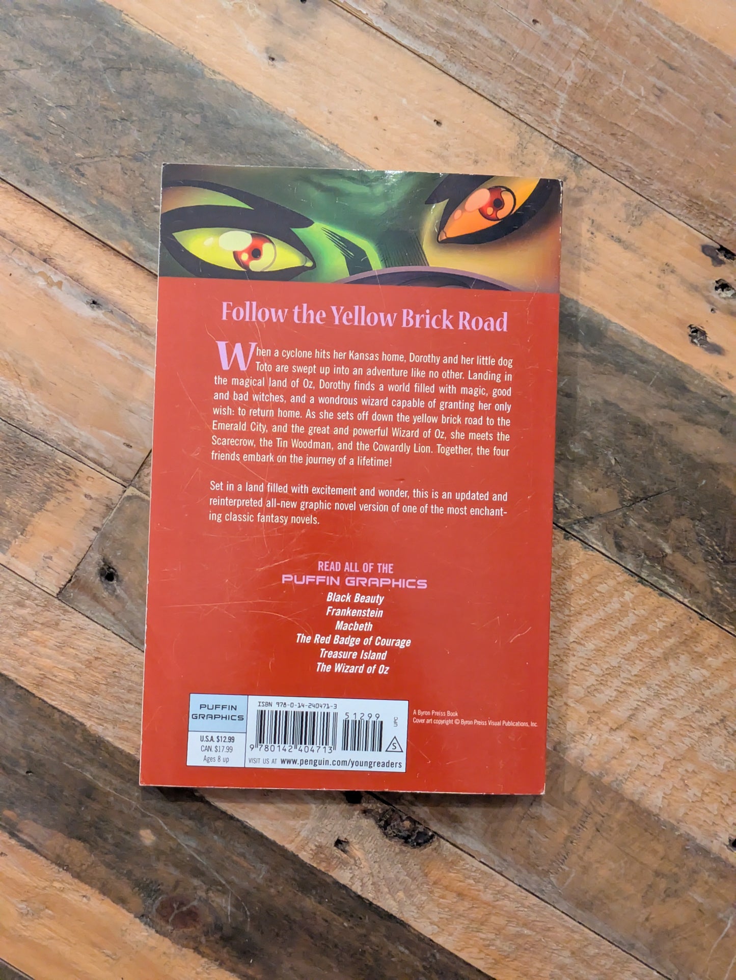 Wizard of Oz: The Graphic Novel (Paperback) by Michael Cavallaro (Adaptor), L. Frank Baum