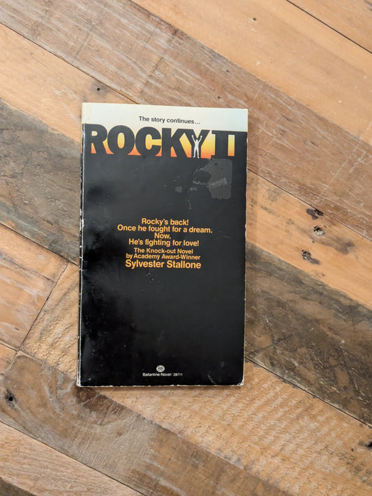 Rocky II (Tie-In Novel) by Sylvester Stallone - Vintage Paperback