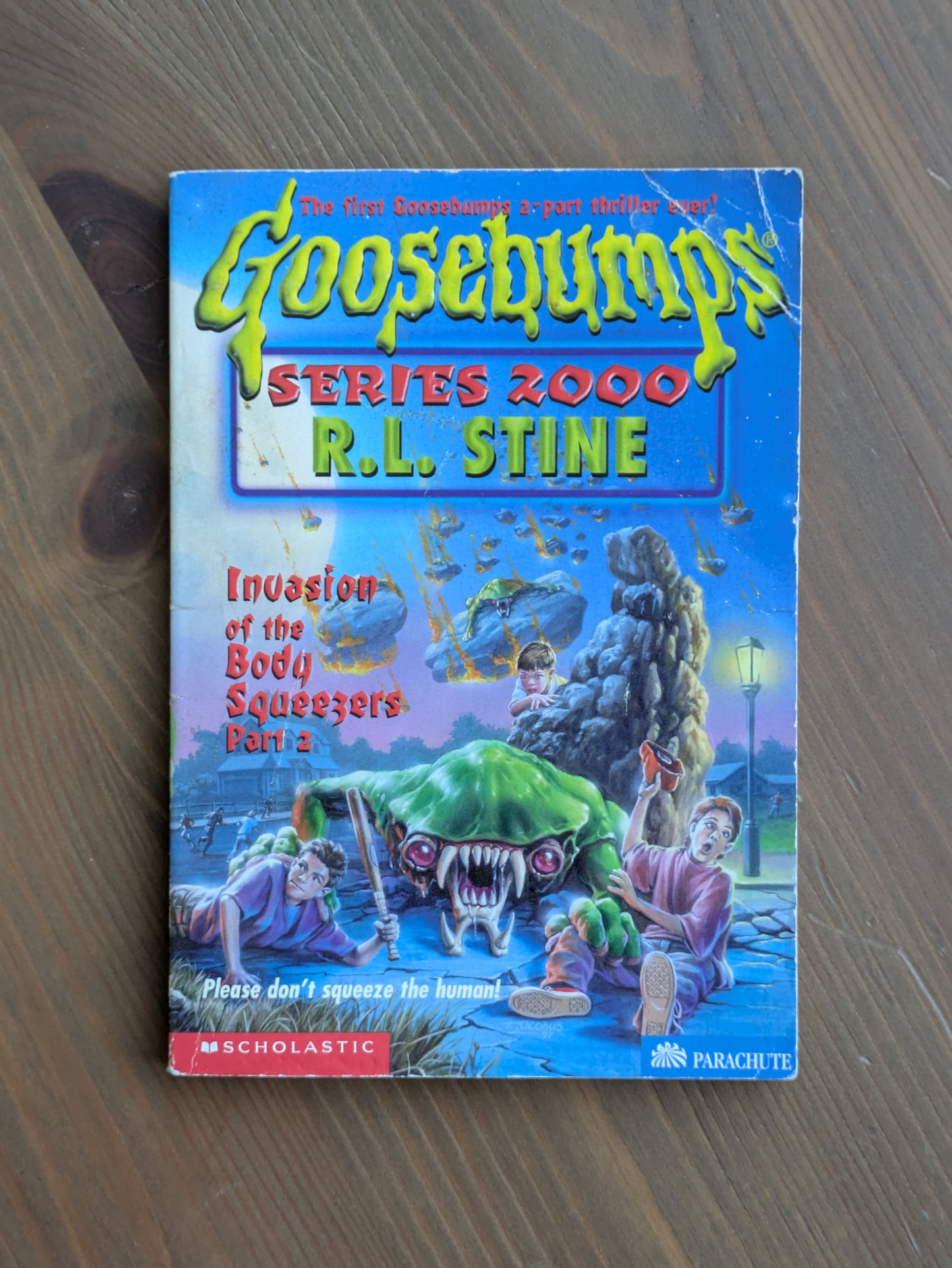 Invasion of the Body Squeezers: Part 2 (Goosebumps 2000 #5) by R.L. Stine - Vintage Paperback