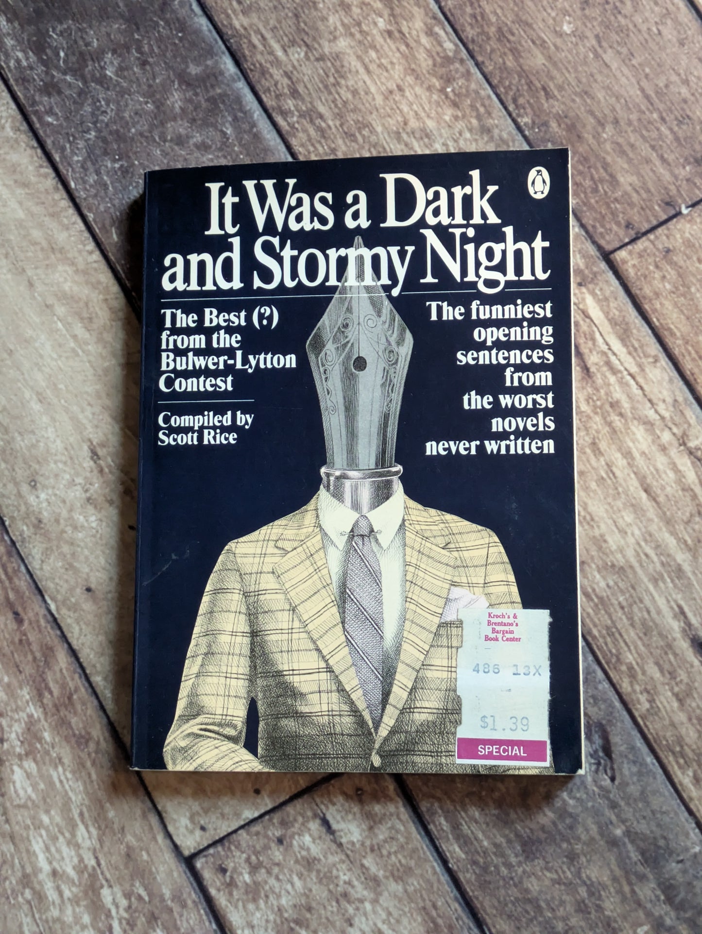 It Was a Dark and Stormy Night (The Best from the Bulwer-Lytton Contest) by Scott Rice (Editor)
