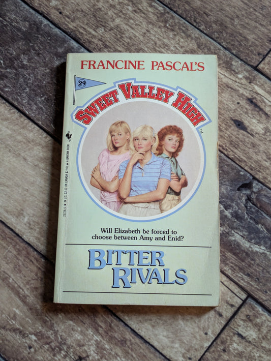 Bitter Rivals (Sweet Valley High #29) by Francine Pascal, Kate William