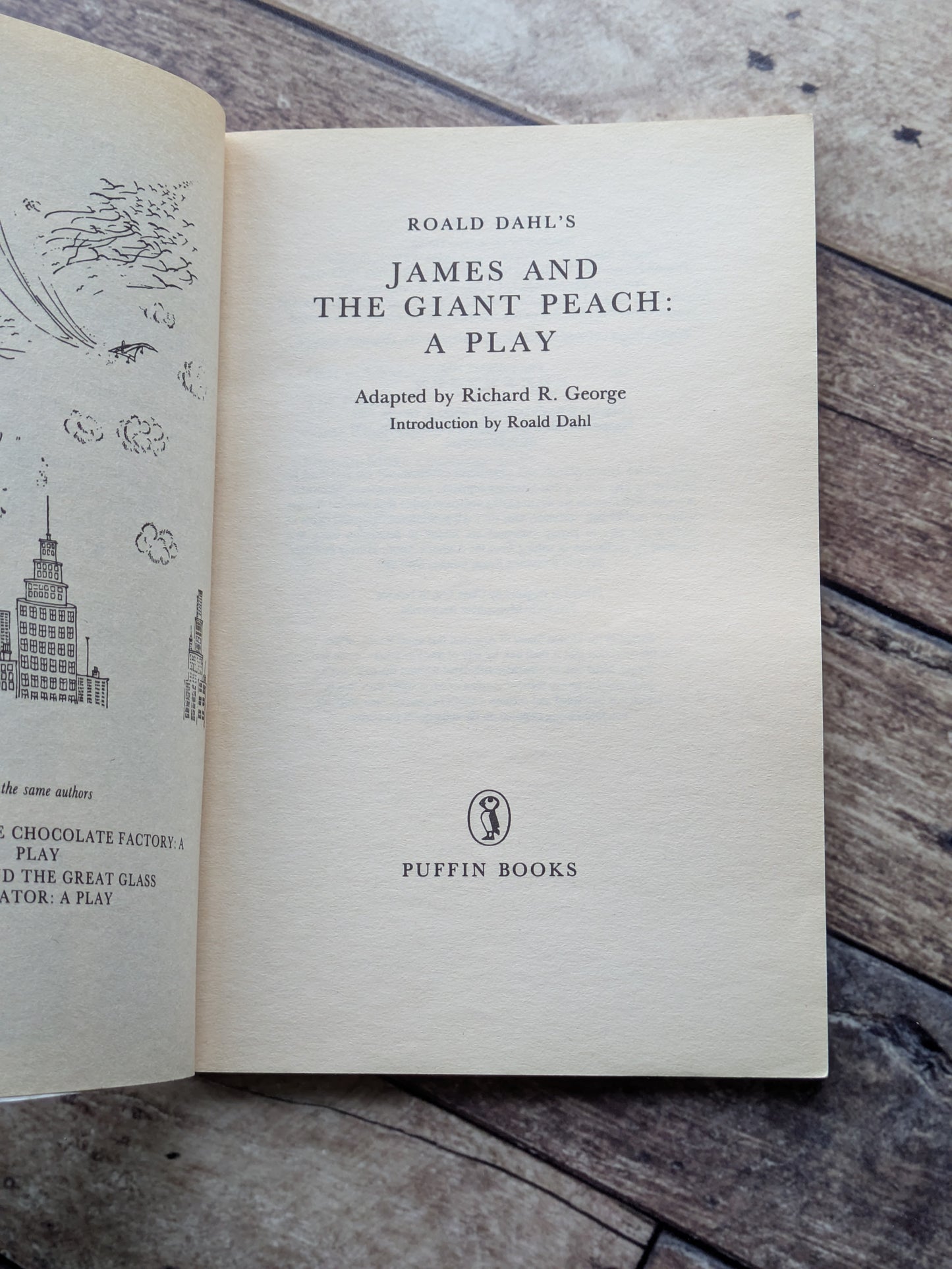 James and the Giant Peach: a Play (Vintage Paperback Script) by Richard R. George, Roald Dahl