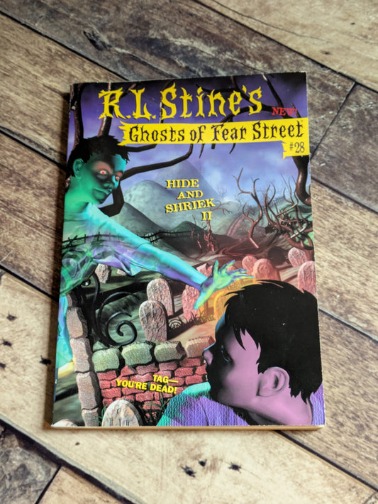Hide and Shriek II (Ghosts of Fear Street #28) by R.L. Stine, Emily James - Vintage Paperback