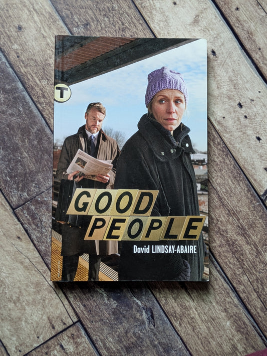 Good People (Theatrical Play) by David Lindsay-Abaire - Paperback