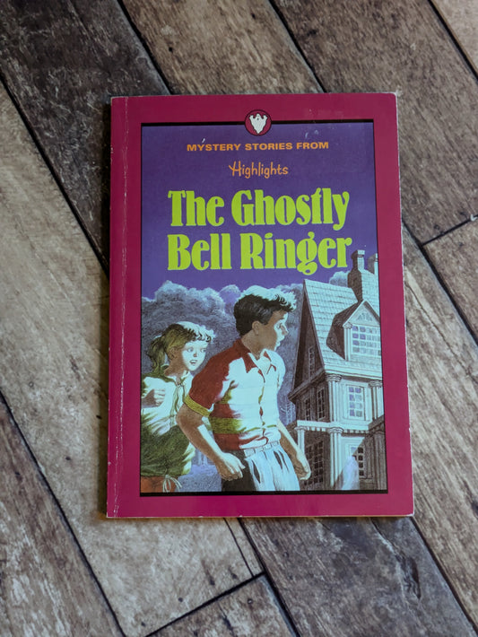 Ghostly Bell Ringer, The (Highlights for Children) Vintage Paperback Anthology Book