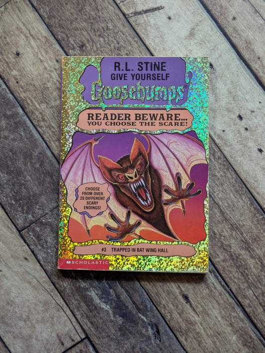 Trapped in Bat Wing Hall (Give Yourself Goosebumps #3) by R.L. Stine