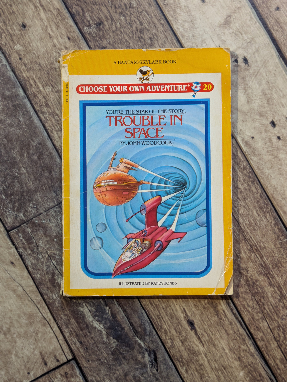 Trouble in Space (Choose Your Own Adventure: Young Readers #20) by John Woodcock, Randy Jones (Illustrator)