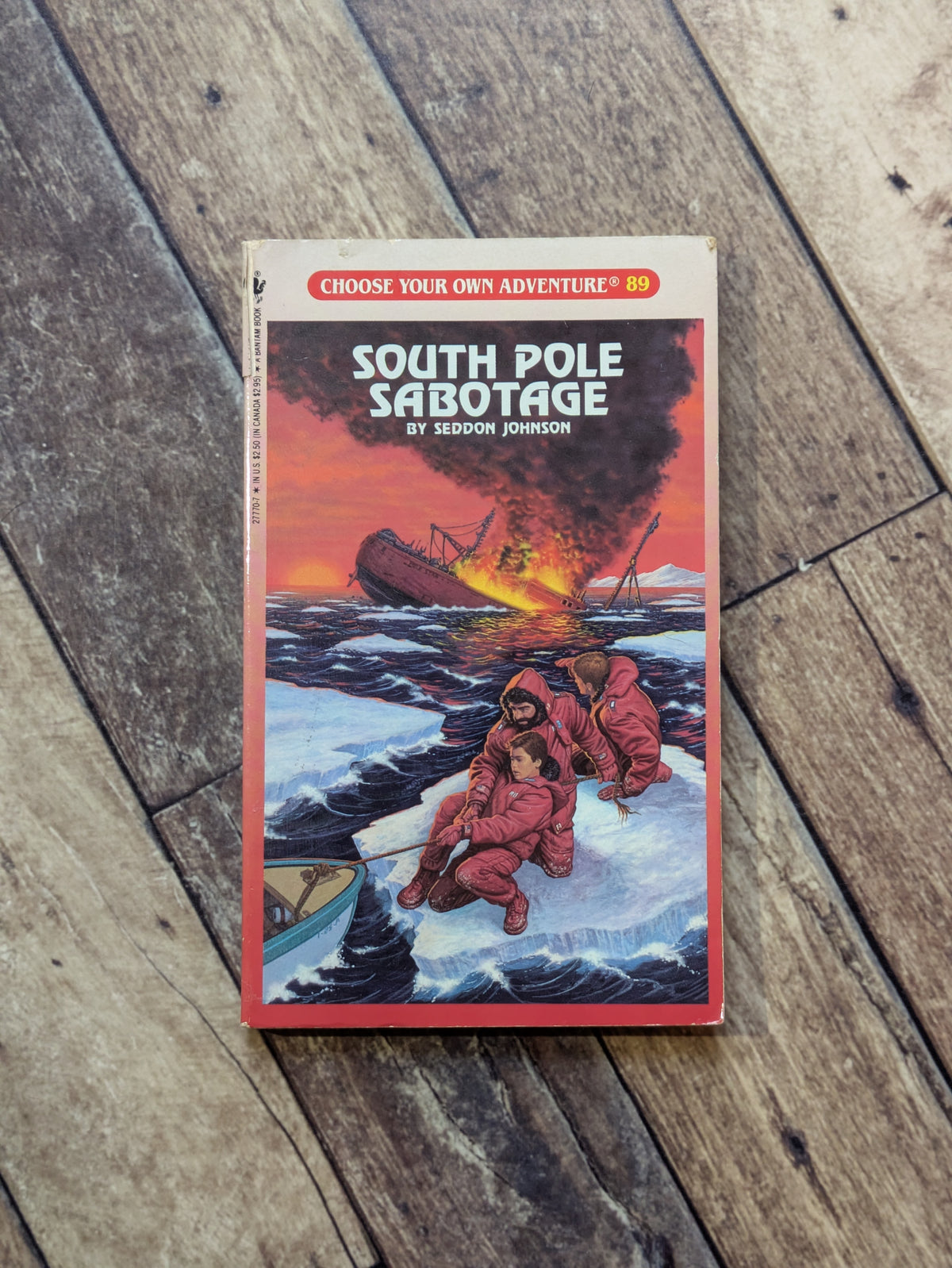 South Pole Sabotage (Choose Your Own Adventure #89) by Seddon Johnson - Vintage Paperback
