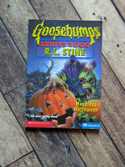 Headless Halloween (Goosebumps 2000 #10) by R.L. Stine - Vintage Paperback