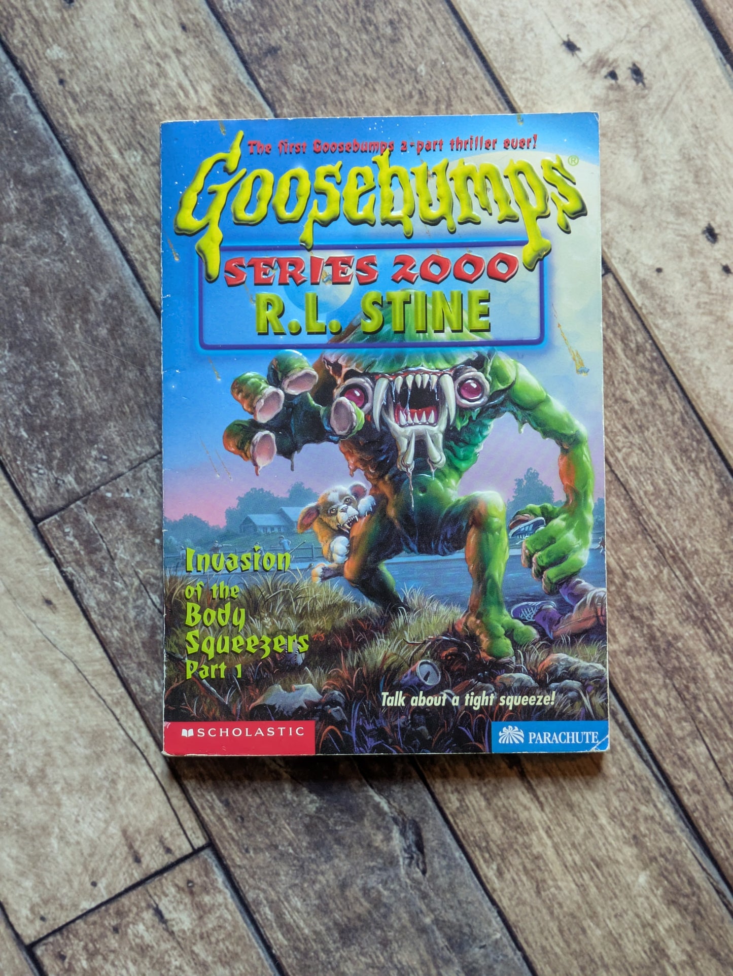 Invasion of the Body Squeezers: Part 1 (Goosebumps 2000 #4) by R.L. Stine - Vintage Paperback