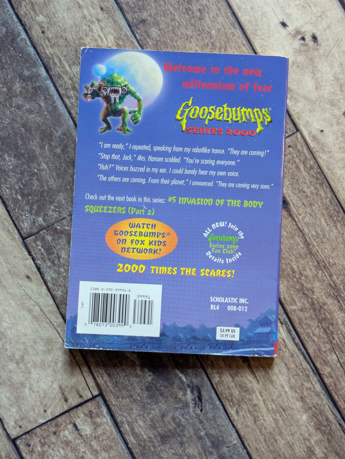 Invasion of the Body Squeezers: Part 1 (Goosebumps 2000 #4) by R.L. Stine - Vintage Paperback