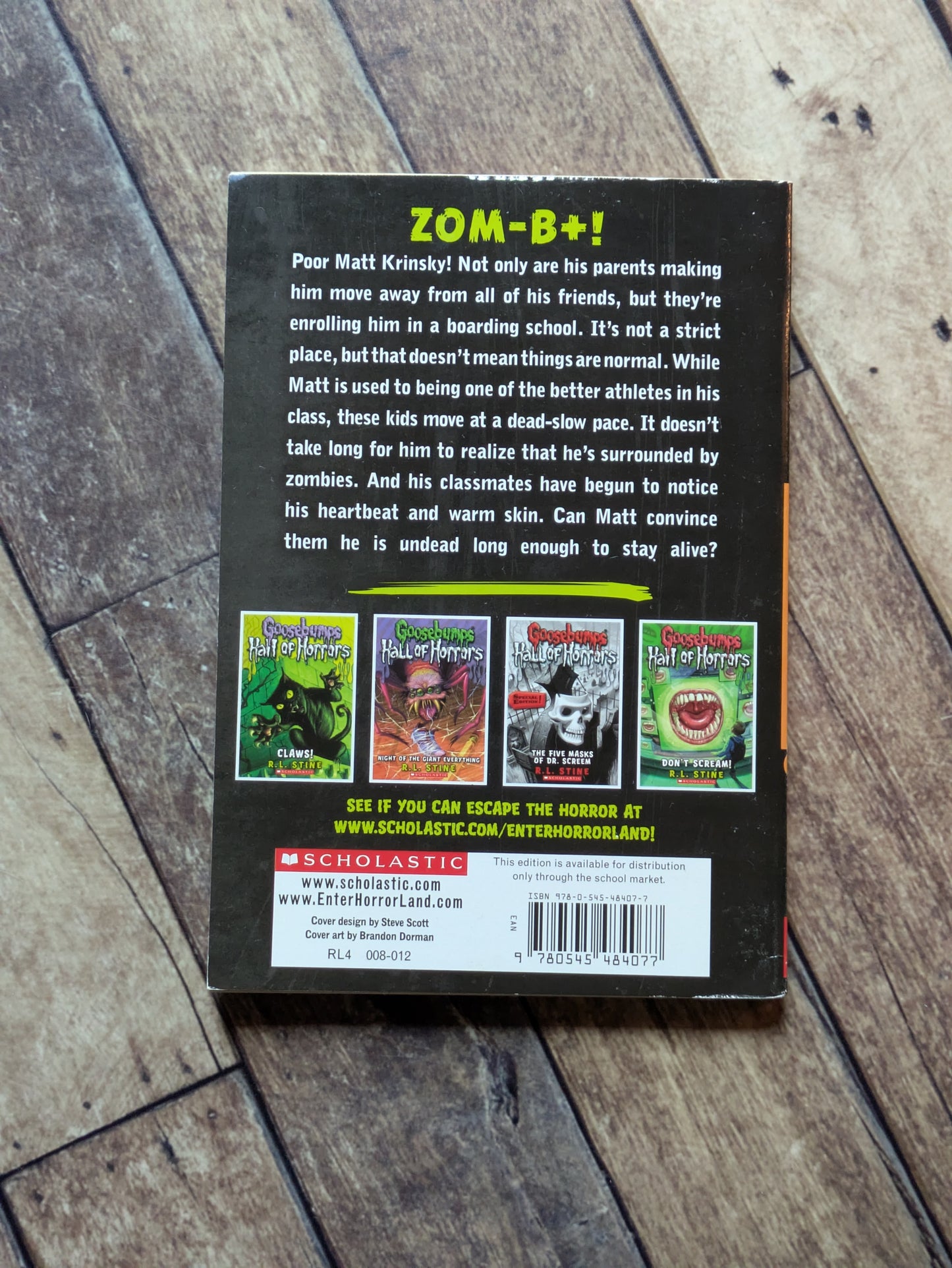 Why I Quit Zombie School (Goosebumps: Hall Of Horrors #4) by R.L. Stine - Paperback