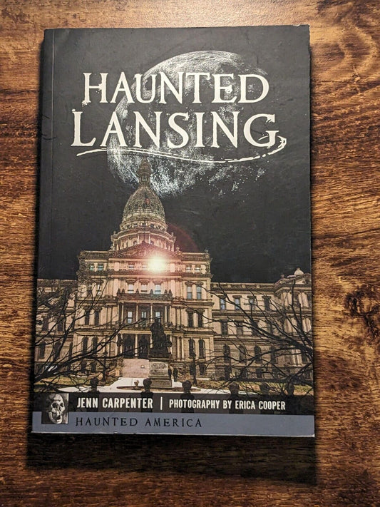 Haunted Lansing (Haunted America Series) by Jenn Carpenter