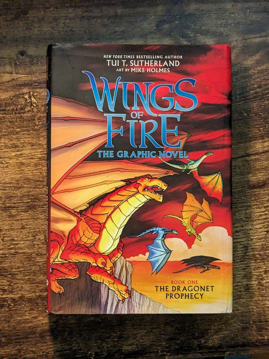 Dragonet Prophecy, The (Wings of Fire Graphic Novel #1) Tui T. Sutherland