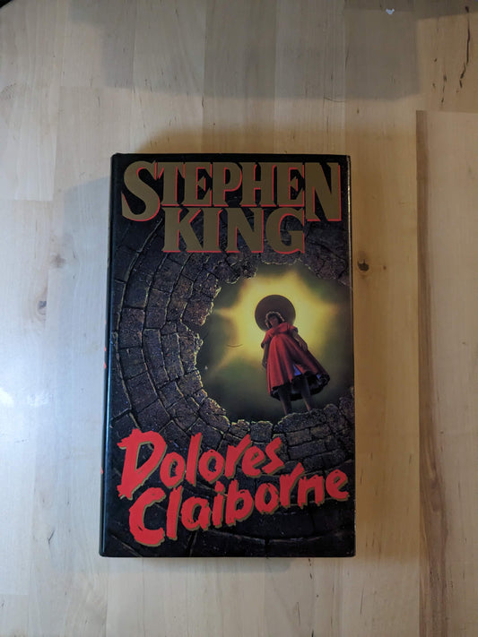 DOLORES CLAIBORNE - Stephen King First Printing - Asylum Books