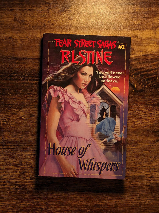 House of Whispers (Fear Street Sagas #2) by R.L. Stine - Asylum Books