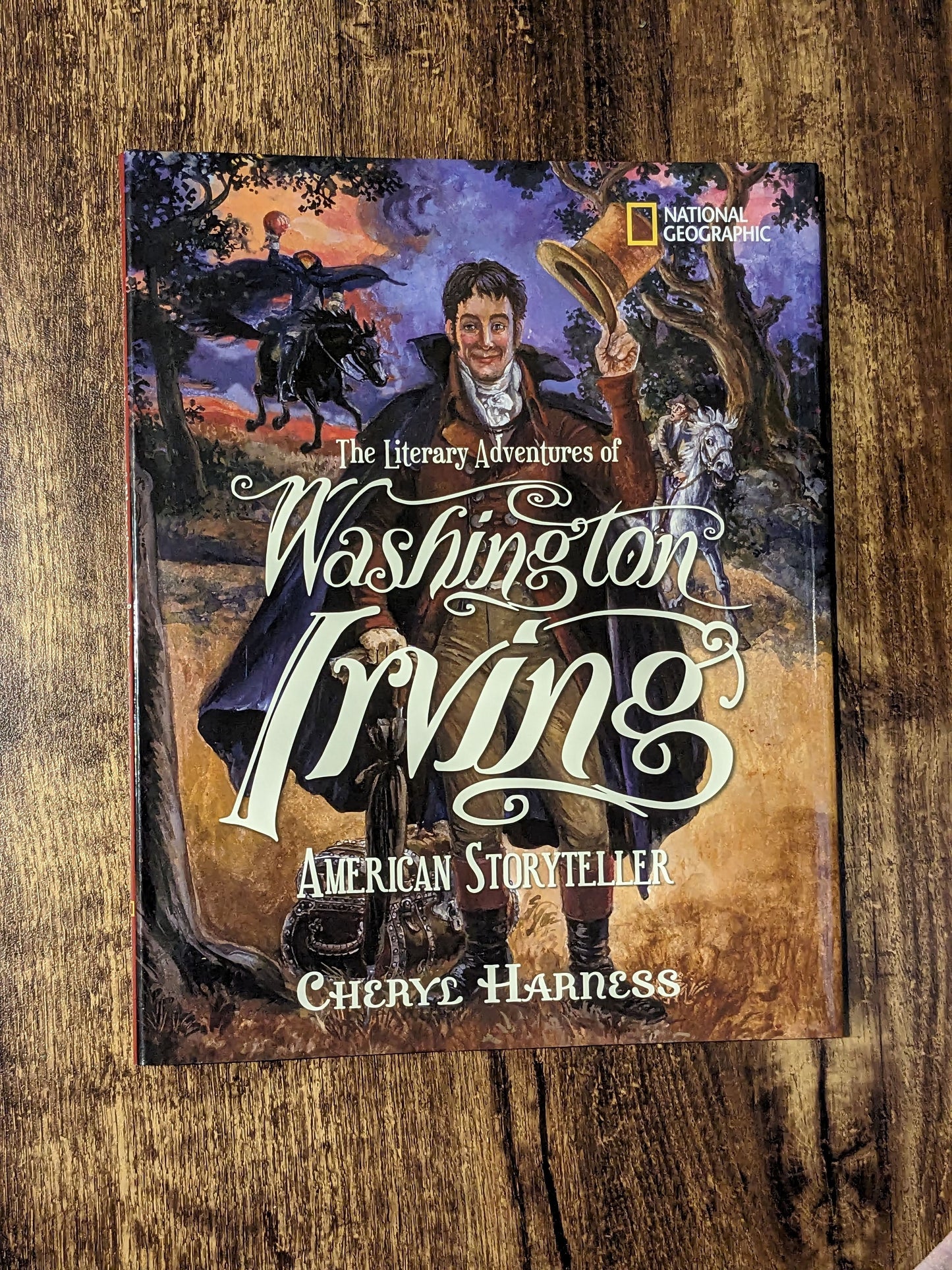 Literary Adventures of Washington Irving: American Storyteller, The (Hardcover) by Cheryl Harness - Asylum Books