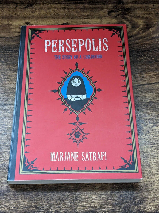 Persepolis The Story of a Childhood - Pantheon Graphic Library (Paperback) by Marjane Satrapi - Asylum Books