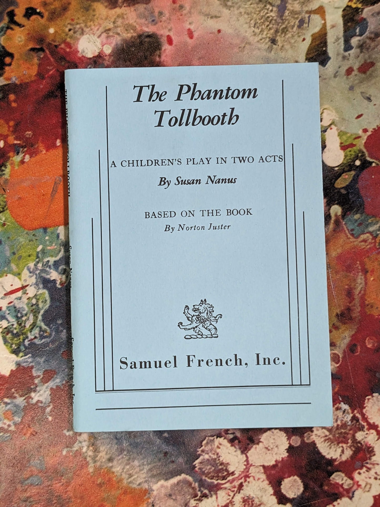 Phantom Tollbooth, The (Susan Nanus) Based on the Book by Norton Juster - Asylum Books