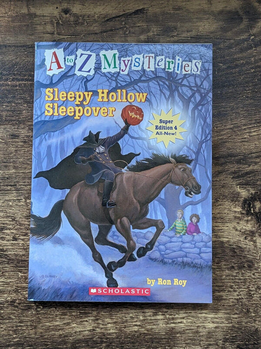 Sleepy Hollow Sleepover (A to Z Mysteries Super Edition #4) - Paperback by Ron Roy - Asylum Books